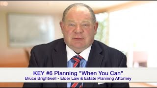 Free Estate Planning Workshop Topic 6 Planning When You Can