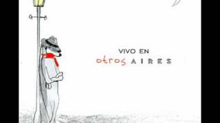 Barrio de Tango - Vivo en otros Aires