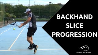 Tennis: Backhand Slice Progression - 5 Drills | Connecting Tennis