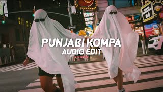 Punjabi Kompa (Tesher X Frozy) - { Audio Edit } - LoVsEdits