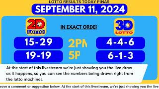 LIVE September 11, 2024, 5PM | Swertres (3D Lotto) EZ2 (2D Lotto) PCSO Lotto Draw Results