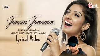 Janam Janam (LYRICS) Rupali Jagga | Himesh Reshammiya | New Love Song