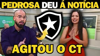 🚨EITA! PEDROSA SOLTOU A INFORMAÇÃO DO BOTAFOGO AGORA! NOTÍCIAS DO GFOGÃO DE HOJE