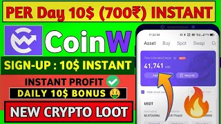 New Crypto Loot Today | 10$ Daily Future Bonus  | CoinW withdrawal