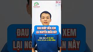 Ai đau khớp nên xem lại nguyên nhân này nhé.#daukhop #thoaihoakhop #vatlytrilieuhoanam