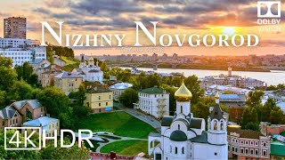 Nizhny Novgorod, Russia 🇷🇺 in 4K HDR ULTRA HD 60 FPS Dolby Vision™ Drone Video