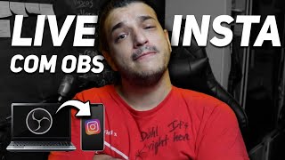 COMO FAZER LIVE NO INSTAGRAM COM OBS STUDIO PELO COMPUTADOR