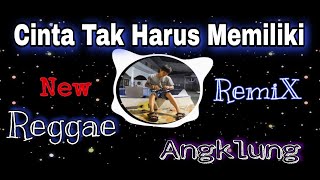 CINTA TAK HARUS MEMILIKI REMIX REGGAE - DJ ST12 CINTA TAK HARUS MEMILIKI ANGKLUNG