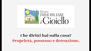 📌 Che diritti hai sulla casa? Proprietà, possesso e detenzione 📝🧐