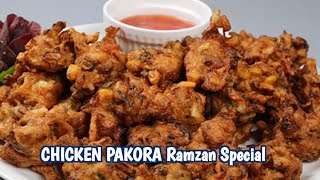 Ramzan Special Chicken Pakora Recipe,Ramadan Recipes for Iftar,New Recipe by syeeda seemab