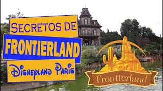 Secretos de Frontierland