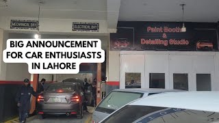 Big Announcement For Car Enthusiasts Of Lahore In Upcoming Video