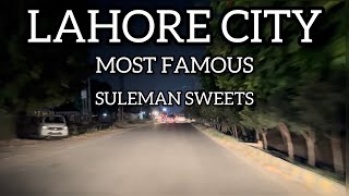 Lahore City | Johar Town | Suleman Sweet’s | 🥪 | ☕️