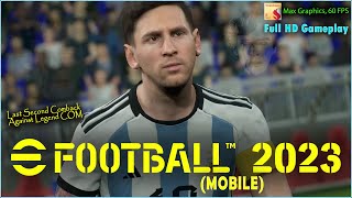 Best Football Game for Mobile - eFootball 23 Mobile Max Graphics Gameplay Walkthrough