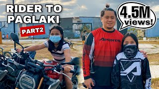 RIDER TO PAGLAKI | PART 2 | SURPRISE