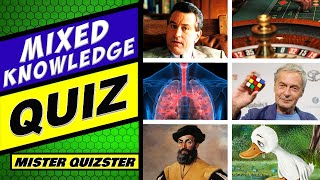 MIXED KNOWLEDGE QUIZ (Don't Let #10 Ruin Your Perfect Score!) 10 Multiple Choice Questions