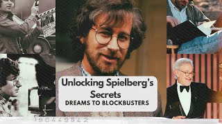 Unlocking Spielberg's Secrets: Journey of a Filmmaking Legend