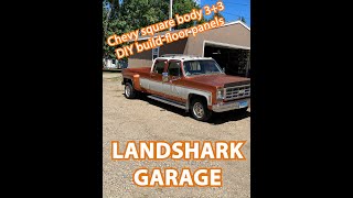 1977 Chevy 3+3 floor crew cab DIY floor board install and shop tour