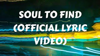 TJ Knoxx - Soul To Find (Official Lyric Video)