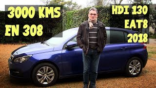 3000kms en 308 HDI 130 boite EAT8 2018