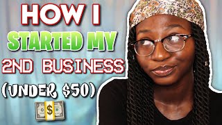 how i started my business under $50 (during quarantine)