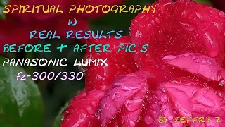 Real Results w Panasonic Lumix fz300/330 before & after pictures 4K