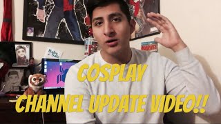 Cosplay Channel Update!!