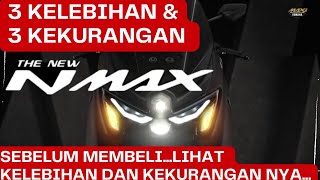 INI DIA KELEBIHAN DAN KEKURANGAN YAMAHA NMAX || TENTUKAN PILIHAN