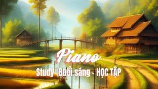 Âm nhạc Piano êm dịu, giảm Stress, Relaxing Piano Music