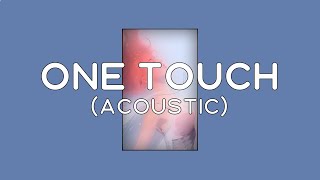 Julie Bergan - One Touch (Lyrics) (Acoustic)