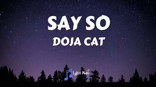 Doja Cat - Say So (Lyrics)