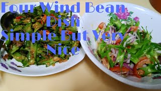 Four Wind Bean Dish Simple But It's  Very Nice #salad &#stirfry vegetables