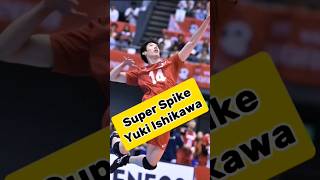 Yuki Ishikawa Super Spike#shorts #feedshorts