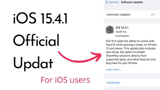 Official 15.4.1 Software Update For iOS Devices || iOS 15.4.1 update