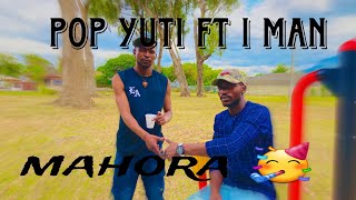 Pop Yutti ft Gangsta Rasta - Mahora (Official Music Video)