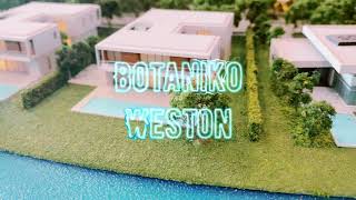 Botaniko Weston Part 2 HD