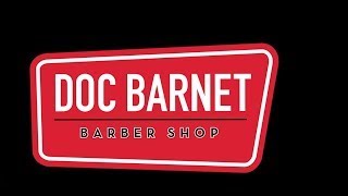 DOC BARNET BARBER SHOP