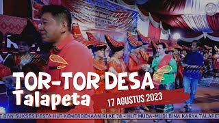 Tor-Tor Desa Talapeta 2023