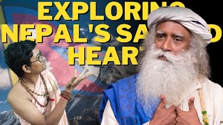 Nepal's Spiritual Transformation: A Journey with Sadhguru :Sacred Visions