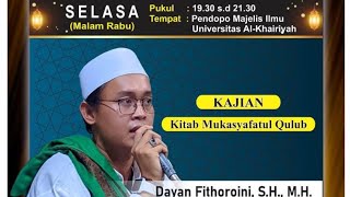 Majelis Ilmu Al Khairiyah || Pengajian Malam Rabuan || Ustadz Dayan Fithoroini