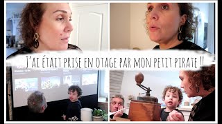 Vlog du 25 avril : J’ai était prise en otage par mon petit pirate !!