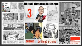 3 HISTORIA DEL CÓMIC De Hergé a Crumb