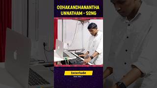 Oohakandhanantha Unnatham - Song Interlude || #akshayapraveen #arstevenson