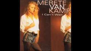 Merete Van Kamp - I can't wait