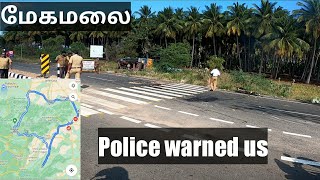 Pollachi to Megamalai | Police Stopped us | They didn't allowed due to this | Very disappointment