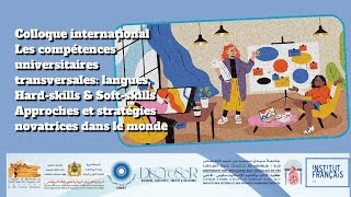 2 . Les compétences universitaires transversales: langues, Hard-skills & Soft-skills Approches