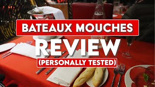 Bateaux Mouches Dinner Cruise Review - Is It Worth It? - Best Dinner Cruise in Paris