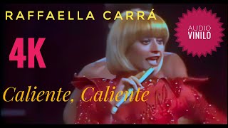 Raffaella Carrá Caliente Caliente (4K HDR audio vinilo)