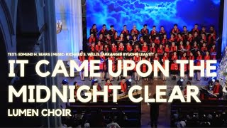 It Came Upon The Midnight Clear (arranged By John Leavitt) - Lumen choir | Star of Hope concert