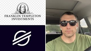 Stellar & Franklin Templeton | Mini Rant | Bitcoin & Crypto